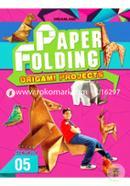 Creative World of Paper Folding (Origami Projects) Book-5
