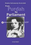 From Purdah to Parliament 