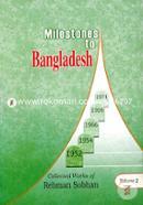 Milestones to Bangladesh (Volume 2)