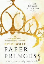 Paper Princess: A Novel ( Royals)