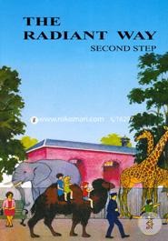 The Radiant Way (Second Step)