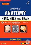 Textbook of Anatomy Head, Neck, and Brain Volume-III