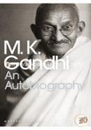 M. K. Gandhi An Autobiography
