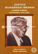 Jastice Muhammad Ibrahim (1898-1966) Memorial Volume