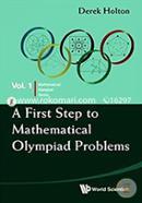 First Step To Mathematical Olympiad Problems, A (Mathematical Olympiad Series)