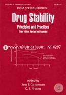 Drug Stability, Revised, and Expanded: Principles and Practices (Volume-107)