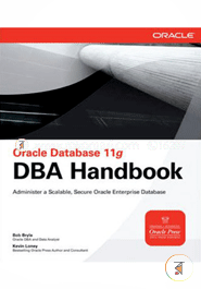 Oracle Database 11G Dba Handbook