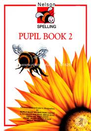 Nelson Spelling Pupil Book 2: The differentiated course for structured spelling