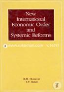 New International Economic Order and Systemic Reform