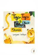 Tiger Tiger And Other Short Stories