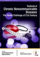 Textbook Of Chronic Noncommunicable Diseases The Health Challenge Of 21St Century
