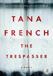 The Trespasser: A Novel 