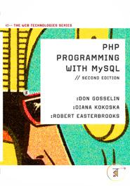 PHP Programming with MySQL: The Web Technologies Series image