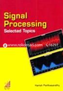 Signal Processing Selected Topics