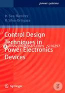 Control Design Techniques in Power Electronics Devices