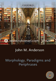 The Substance of Language Volume II: Morphology, Paradigms, and Periphrases  image