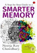 A Step-By-Step Guide To A Smarter Memory