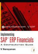 Implementing SAP® ERP Financials: A Configuration Guide