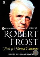 Robert Frost:Poet Of Human Concerns