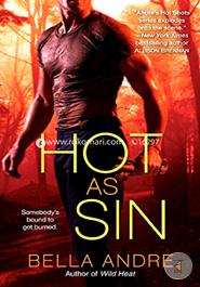 Hot as Sin: A Novel