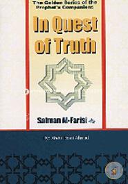In Quest of Truth Salman Al-Farisi