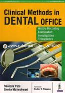 Clinical Methods in Dental Office