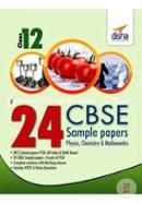 24 CBSE Sample Papers for Class 12 Physics, Chemistry, Mathematics