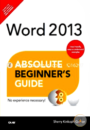 Word 2013 Absolute Beginner's Guide