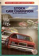 Stock Car Champion (Choose Your Own Adventures- 96)
