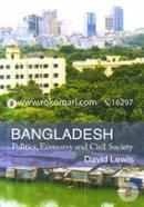 Bangladesh Politics Economy And Civil Society 