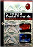 A Textbook Of Dental Materials With Multiple Choice Questions image