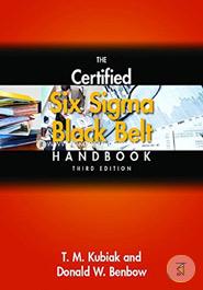 The Certified Six Sigma Black Belt Handbook,