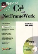 Magic of C sharp with .Net Frame Work