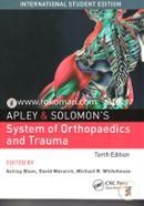 Apley and Solomon's System of Orthopaedics and Trauma