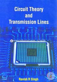 Circuit Theory and Transmission Lines