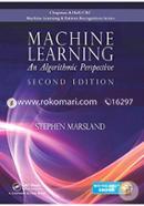 Machine Learning: An Algorithmic Perspective (Chapman and Hall/Crc Machine Learning and Pattern Recognition)