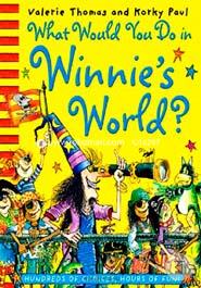 What Would You Do in Winnie's World? (Winnie the Witch)