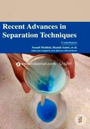 Recent Advances in Separation Techniques