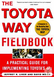 The Toyota Way Fieldbook