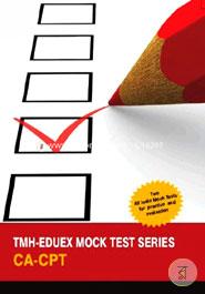 TMH - Eduex Mock Test Series: CA - CPT