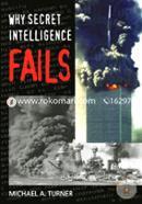 Why Secret Intelligence Fails image