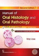 Manual of Oral Histology and Oral Pathology (Colour Atlas and Text)