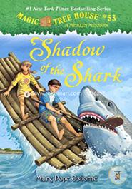 Magic Tree House 53: Shadow of the Shark