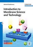 An Introduction to Membrane Science and Technology 