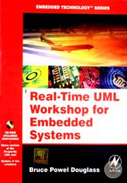 Real-Time UML Workshop for Embedded System (With CD)