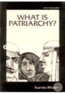 What is Patriarchy? (Paperback)