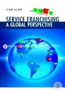 Service Franchising: A Global Perspective