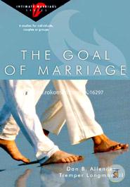 The Goal of Marriage (Intimate Marriage)