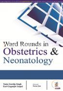 Ward Rounds in Obstetrics and Neonatology