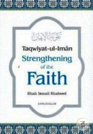 Taqwiyat-Ul-Iman - Strengthening of the Faith
